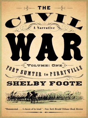 cover image of The Civil War: A Narrative, Volume 1
